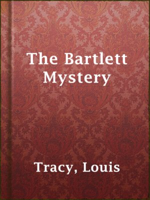 cover image of The Bartlett Mystery
